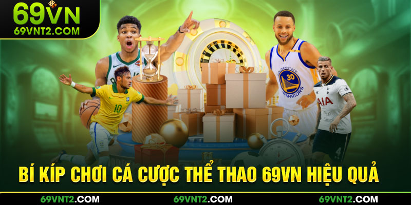 Bí kíp chơi cá cược hiệu quả Bí kíp chơi cá cược hiệu quả